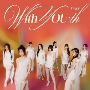 TWICE With YOU-th Zip Download